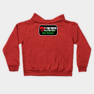 Speak The Truth For Those Who Have No Voice - Double-sided Kids Hoodie